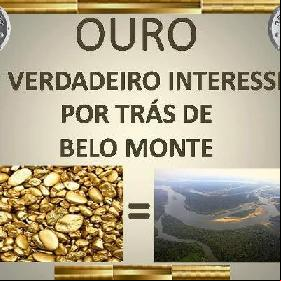 The scandal of gold that smells like death: an uncovered mining project reveals the true motive behind the construction of the Belo Monte Dam.